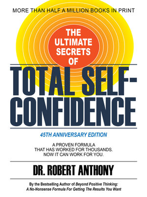 cover image of The Ultimate Secrets of Total Self-Confidence